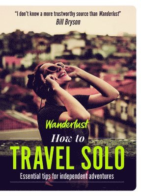 bokomslag Wanderlust - How to Travel Solo