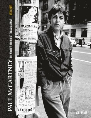 bokomslag Paul McCartney: The Stories Behind 50 Classic Songs, 1970-2020