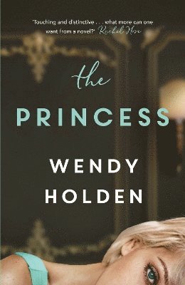 Wendy Holden - Princess, Inbunden