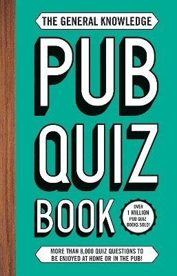 bokomslag The General Knowledge Pub Quiz Book