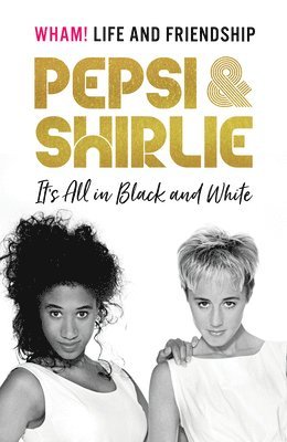 Pepsi & Shirlie - It's All in Black and White 1