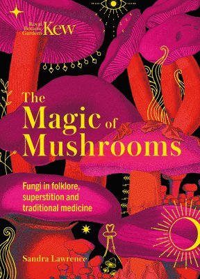 Kew - The Magic of Mushrooms 1