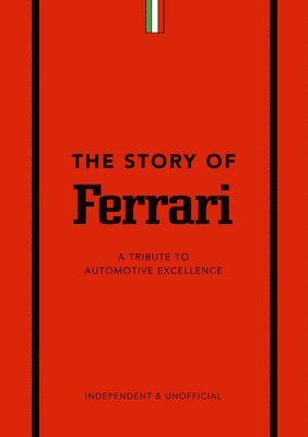 bokomslag The Story of Ferrari