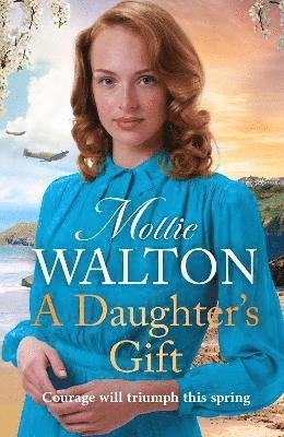 Mollie Walton - Daughter's Gift, Inbunden