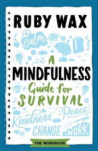 bokomslag A Mindfulness Guide for Survival