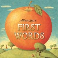 bokomslag Alison Jay's First Words