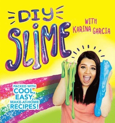 Karina Garcia - DIY Slime, Häftad