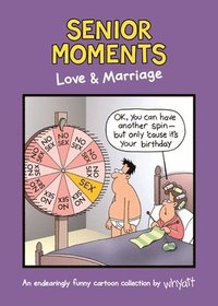 bokomslag Senior Moments: Love & Marriage