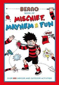 bokomslag Beano Book of Mischief, Mayhem and Fun