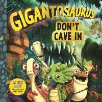 bokomslag Gigantosaurus - Don't Cave In