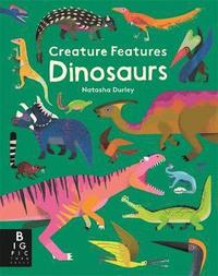 bokomslag Creature Features: Dinosaurs