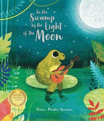 Frann Preston-Gannon - In the Swamp by the Light of the Moon, Häftad
