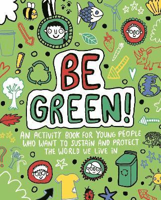 Mandy Archer - Be Green! Mindful Kids Global Citizen, Häftad