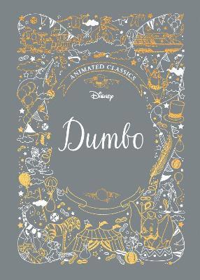 Lily Murray - Dumbo (Disney Animated Classics), Inbunden