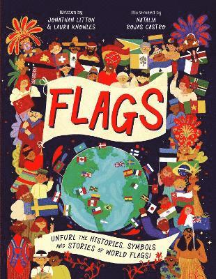 Jonathan Litton, Laura Knowles - Flags, Inbunden