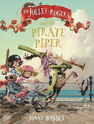 The Jolley-Rogers and the Pirate Piper 1