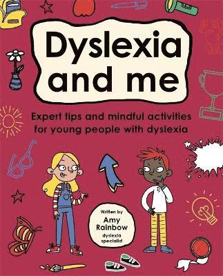 Dyslexia and Me (Mindful Kids) 1