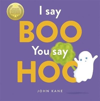 John Kane - I Say Boo, You say Hoo, Häftad
