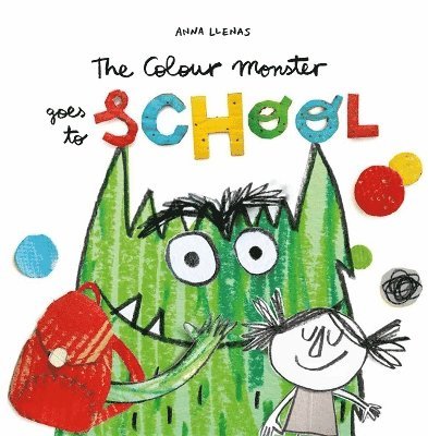 The Colour Monster Goes to School 1