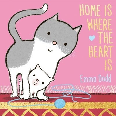 Emma Dodd - Home is Where the Heart is, Inbunden