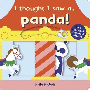 bokomslag I thought I saw a... Panda!