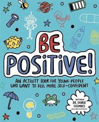 bokomslag Be Positive! Mindful Kids