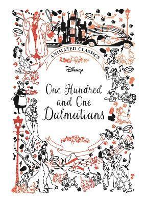bokomslag One Hundred and One Dalmatians (Disney Animated Classics)