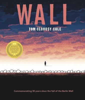 Tom Clohosy-Cole - Wall, Häftad