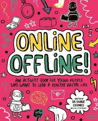 Sharie Coombes - Online Offline! Mindful Kids, Häftad