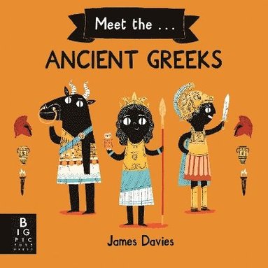 James Davies - Meet the Ancient Greeks, Häftad