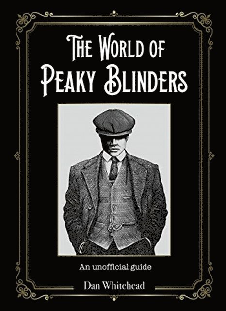 World of Peaky Blinders