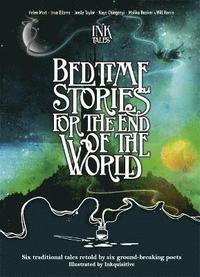bokomslag Ink Tales: Bedtime Stories for the End of the World