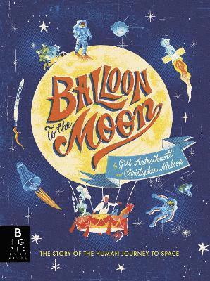Gill Arbuthnott - Balloon to the Moon, Häftad