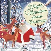bokomslag The Night the Reindeer Saved Christmas