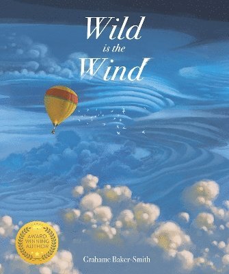 Grahame Baker-Smith - Wild is the Wind, Inbunden