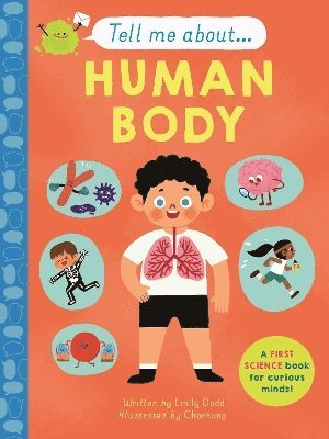 Emily Dodd - Tell Me About: The Human Body, Inbunden