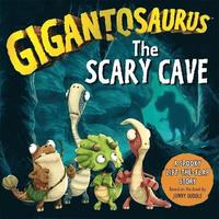 bokomslag Gigantosaurus - The Scary Cave