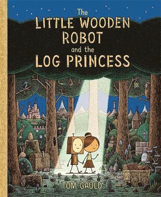 bokomslag The Little Wooden Robot and the Log Princess