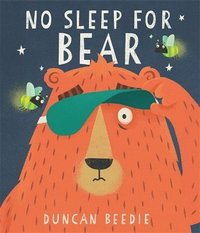 bokomslag No Sleep for Bear
