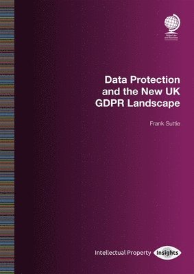 Data Protection and the New UK GDPR Landscape 1