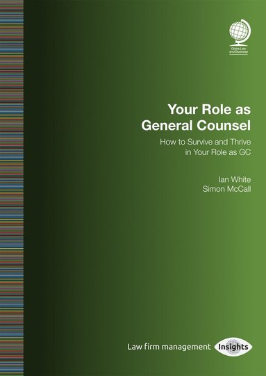 bokomslag Your Role as General Counsel