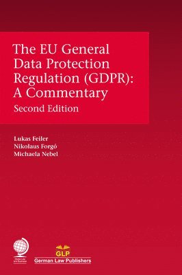 bokomslag The EU General Data Protection Regulation (GDPR)