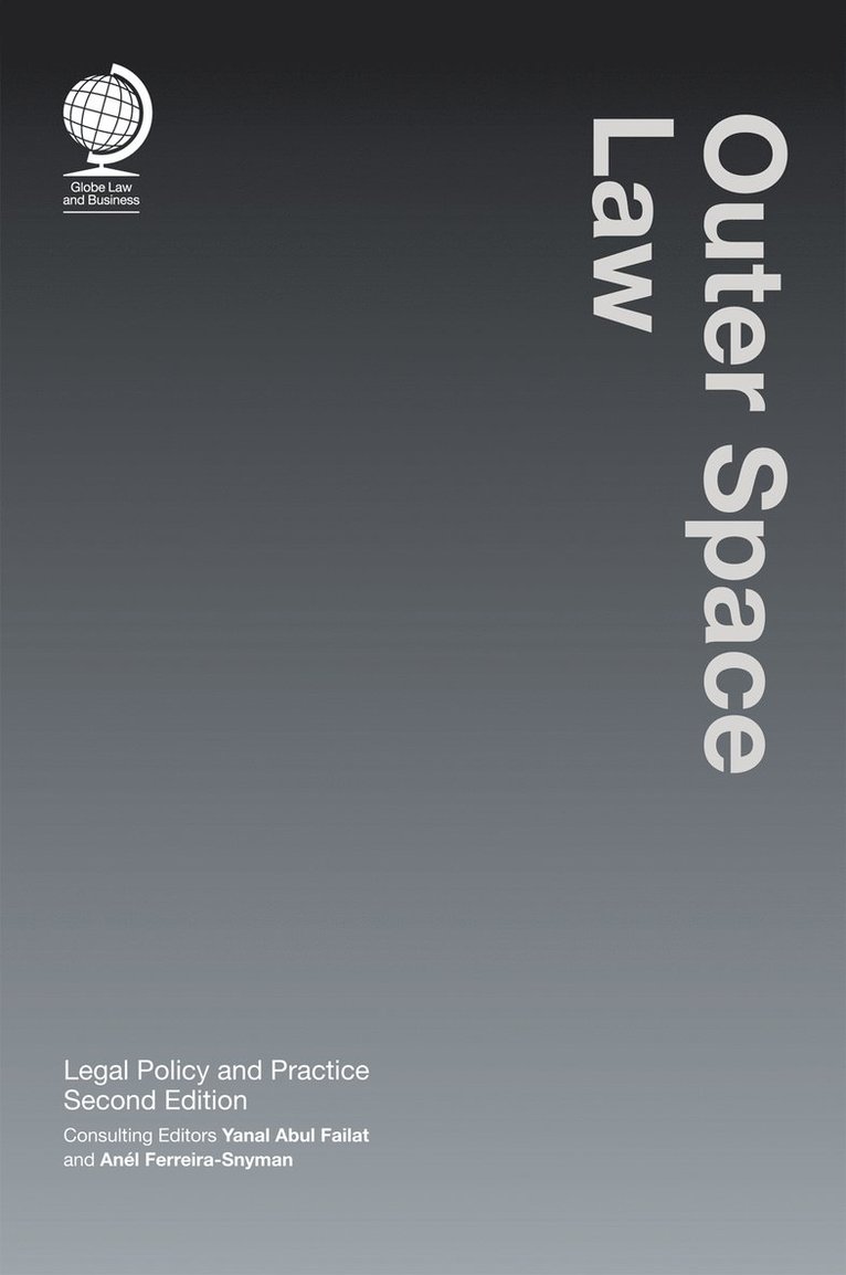 Yanal Abul Failat, Anél Ferreira-Snyman, Anel Ferreira-Snyman, Yanal Abul Failat, Yanal Abul Ferreira-Snyman, Anél - Outer Space Law, Inbunden