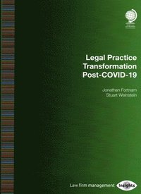 bokomslag Legal Practice Transformation Post-COVID-19