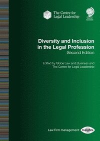 bokomslag Diversity and Inclusion in the Legal Profession