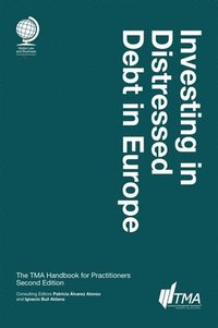 bokomslag Investing in Distressed Debt in Europe, Second Edition