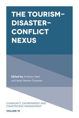 bokomslag The Tourism-Disaster-Conflict Nexus