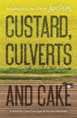 Custard, Culverts and Cake 1