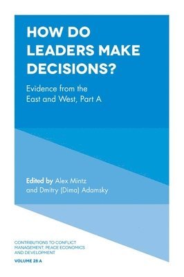 How Do Leaders Make Decisions? 1