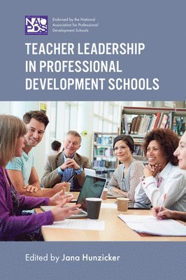 bokomslag Teacher Leadership in Professional Development Schools